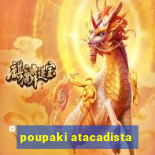 poupaki atacadista